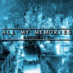 All My Memories : Artefact